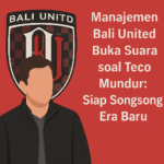 Kata Manajemen Bali United Setelah Teco Minta Mundur, Siap Hadapi Era Baru